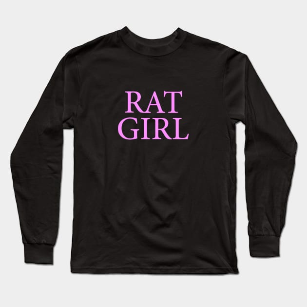 Rat Girl Long Sleeve T-Shirt by Dale Preston Design